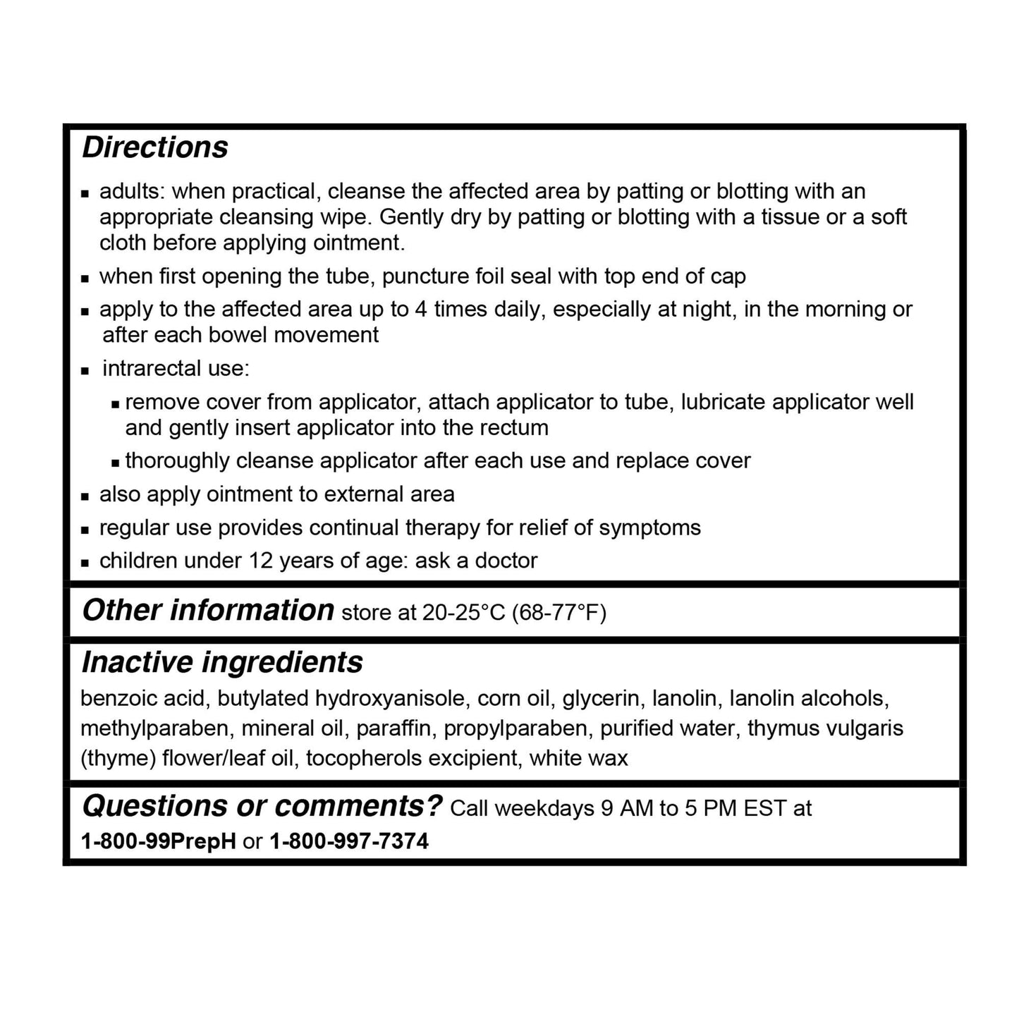 PREPARATION H, OINT HEMORRHOIDAL 0.25%-14% 1OZ