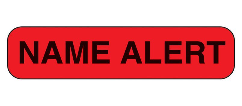 LABEL, ALERT "NAME ALERT" (10 00/PK) EC