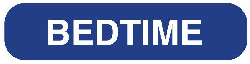 LABEL, BEDTIME MEDICATION INSTRUCTION 1-5/8"X3/8" (1000/RL)