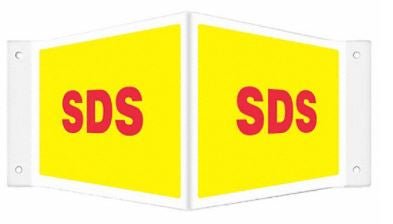 SIGN, SDS PETG HIGH VISIBILITY